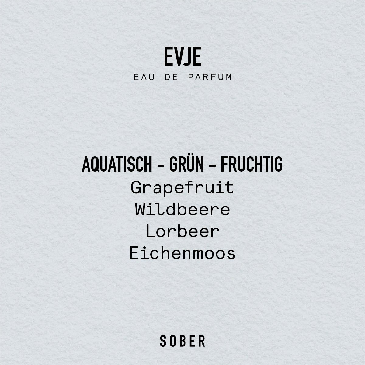 SOBER Eau de Parfum - EVJE