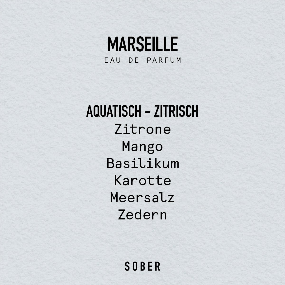 SOBER Eau de Parfum - MARSEILLE
