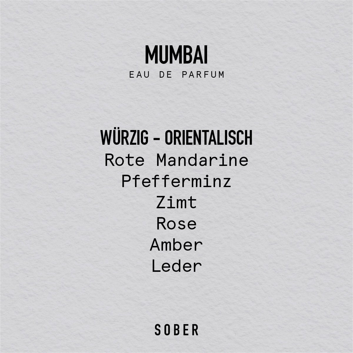 SOBER Eau de parfum - MUMBAI